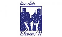 Live Club "ELEVEN / 11" Sofia Live Club "ELEVEN / 11" Sofia