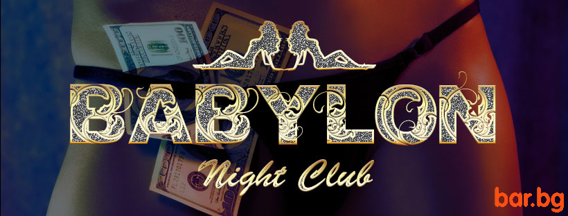Night Erotic Club BABYLON Plovdiv