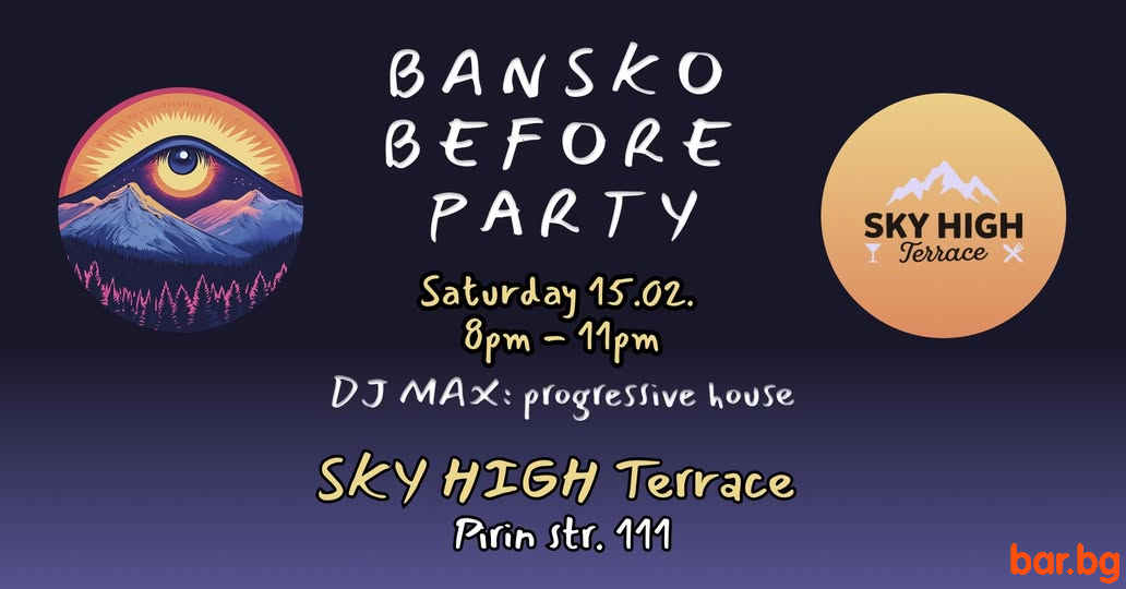 Bansko Before Party – Progressive House Set 