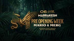 PRE OPENING WEEK започва на 5 юни в Marrakesh Beach Bar & Club Бургас ! 